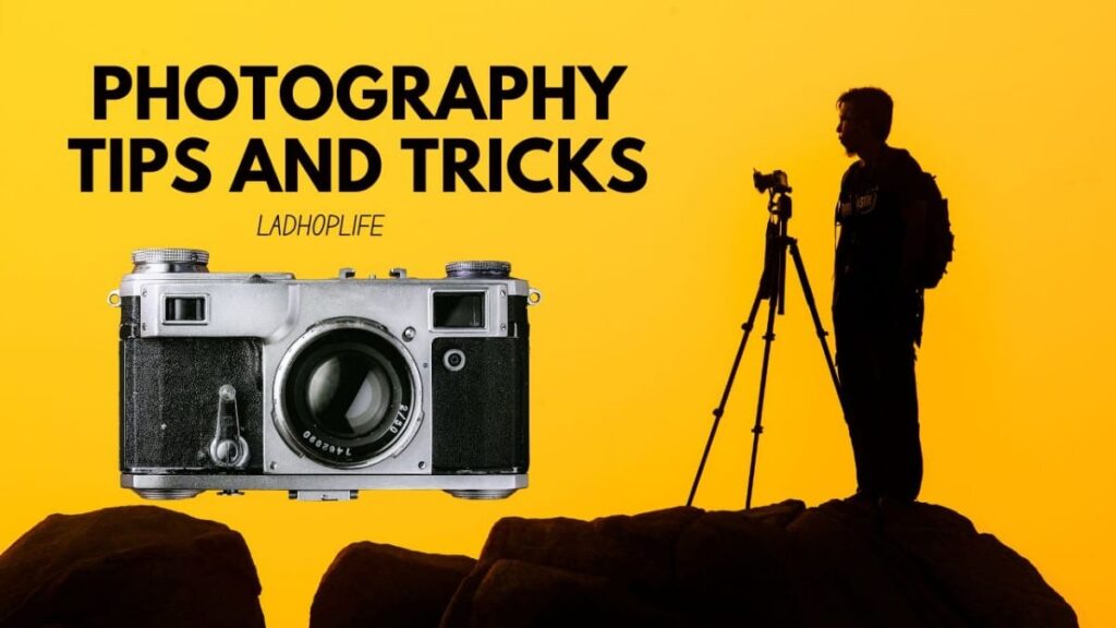 photography tips and tricks