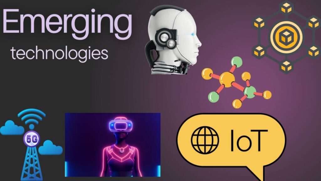 Emerging Technologies