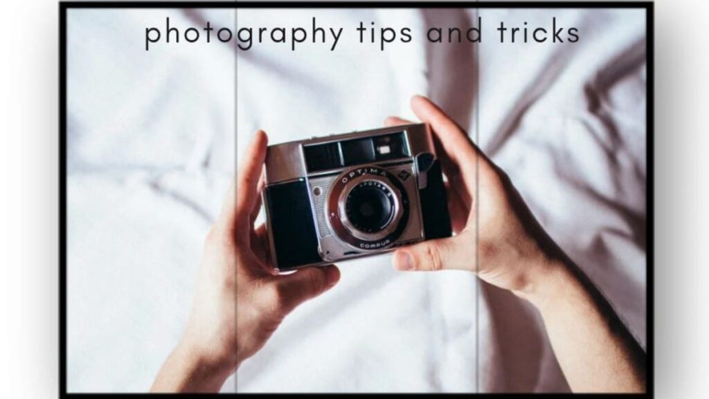 Best Photography Easy Tips