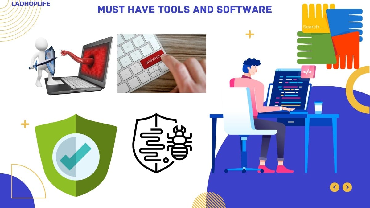 must-have tools and software